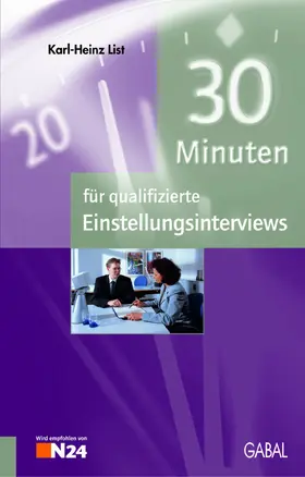 List |  30 Minuten für qualifizierte Einstellungsinterviews | eBook | Sack Fachmedien