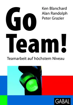 Blanchard / Randolph / Grazier |  Go Team! | eBook | Sack Fachmedien