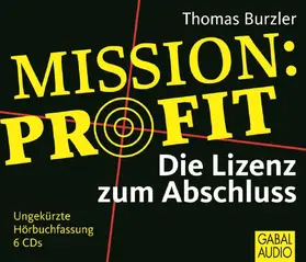 Burzler |  Mission Profit | Sonstiges |  Sack Fachmedien