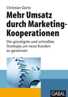 Görtz | Mehr Umsatz durch Marketing-Kooperationen | E-Book | sack.de