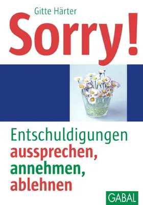 Härter |  Sorry! | eBook | Sack Fachmedien