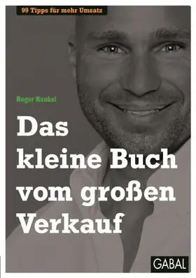 Rankel |  Das kleine Buch vom großen Verkauf | eBook | Sack Fachmedien