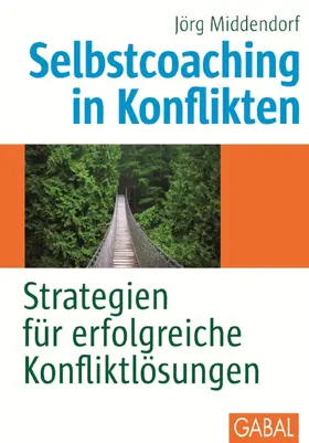 Middendorf |  Selbstcoaching in Konflikten | eBook | Sack Fachmedien