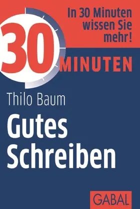 Baum | 30 Minuten Gutes Schreiben | E-Book | sack.de
