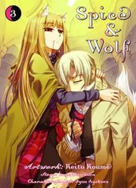 Hasekura / Koume | Spice & Wolf 03 | Buch | 978-3-86201-129-2 | sack.de