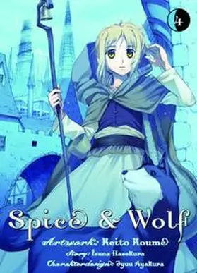 Ayakura / Hasekura / Koume | Spice & Wolf 04 | Buch | 978-3-86201-135-3 | sack.de