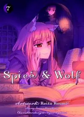 Hasekura / Koume |  Spice & Wolf 07 | Buch |  Sack Fachmedien