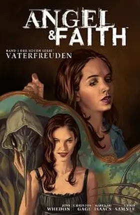 Cage / Gage |  Angel & Faith 02.Vaterfreuden | Buch |  Sack Fachmedien
