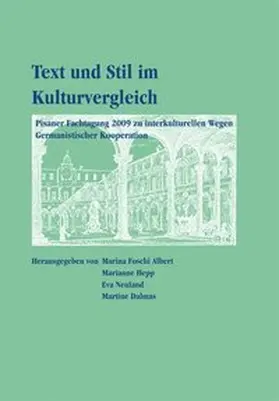 Foschi Albrt / Foschi Albert / Hepp |  Text und Stil im Kulturvergleich | Buch |  Sack Fachmedien