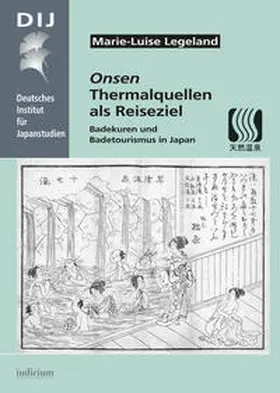 Legeland |  Onsen. Thermalquellen als Reiseziel | Buch |  Sack Fachmedien