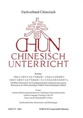 Fachverband Chinesisch |  CHUN Chinesischunterricht | Buch |  Sack Fachmedien