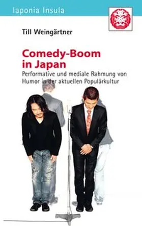 Weingärtner |  Comedy-Boom in Japan | Buch |  Sack Fachmedien