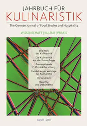 Dücker / Eichinger / Graf |  Jahrbuch für Kulinaristik, Bd. 1 (2017) | Buch |  Sack Fachmedien