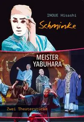 Inoue / OAG - Deutsche Gesellschaft für Natur- und Völkerkunde Ostasiens |  Schminke / Meister Yabuhara | Buch |  Sack Fachmedien