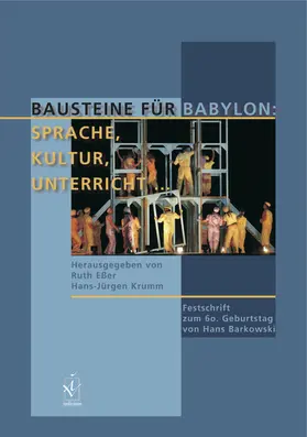 Krumm / Eßer |  Bausteine für Babylon: Sprache, Kultur, Unterricht | eBook | Sack Fachmedien