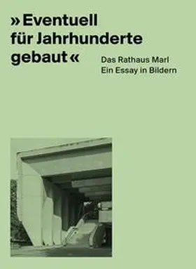  "Eventuell für Jahrhunderte gebaut" | Buch |  Sack Fachmedien