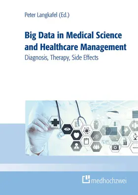 Langkafel |  Big Data in Medical Science and Healthcare Management | eBook | Sack Fachmedien