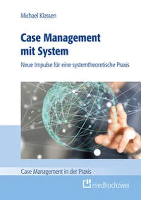 Klassen |  Case Management mit System | Buch |  Sack Fachmedien