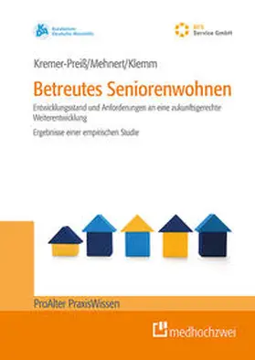 Kremer-Preiß / Mehnert / Klemm |  Betreutes Seniorenwohnen | Buch |  Sack Fachmedien