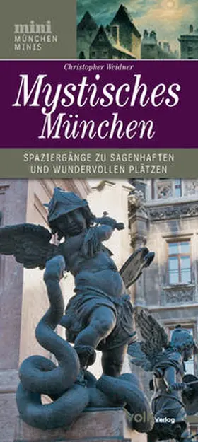 Weidner |  Mystisches München | Buch |  Sack Fachmedien