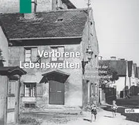 Bauer |  Verlorene Lebenswelten | Buch |  Sack Fachmedien