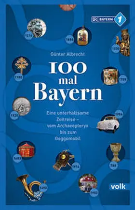 Albrecht |  100 mal Bayern | Buch |  Sack Fachmedien