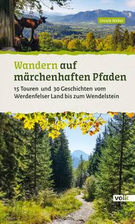 Weber |  Wandern auf märchenhaften Pfaden | Buch |  Sack Fachmedien