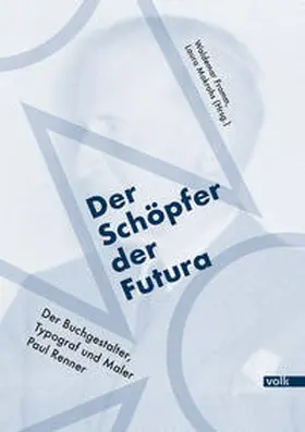 Fromm / Mokrohs |  Der Schöpfer der Futura | Buch |  Sack Fachmedien