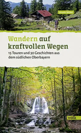 Weber |  Wandern auf kraftvollen Wegen | Buch |  Sack Fachmedien