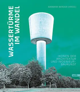Berger |  Wassertürme im Wandel | Buch |  Sack Fachmedien