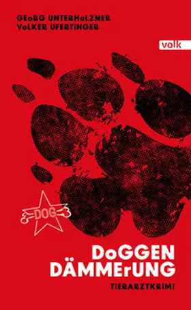 Ufertinger / Unterholzner |  Doggendämmerung | Buch |  Sack Fachmedien