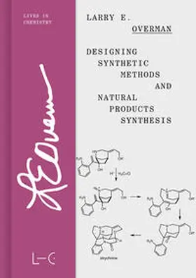 Overman |  Designing Synthetic Methods and Natural Products Synthesis | Buch |  Sack Fachmedien