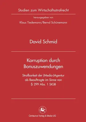 Schmid |  Korruption durch Bonuszuwendungen | Buch |  Sack Fachmedien