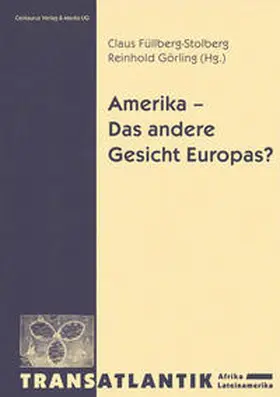 Görling / Füllberg Stolberg |  Amerika - Das andere Gesicht Europas | eBook | Sack Fachmedien