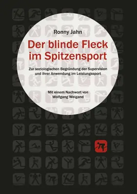 Jahn |  Der blinde Fleck im Spitzensport | eBook | Sack Fachmedien