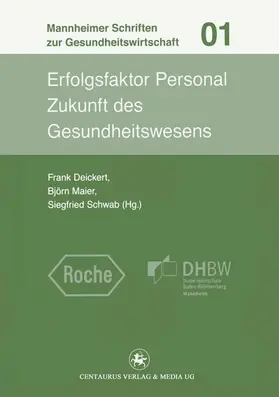 Deickert / Maier / Schwab |  Erfolgsfaktor Personal | eBook | Sack Fachmedien