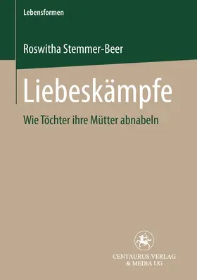 Stemmer-Beer |  Liebeskämpfe | eBook | Sack Fachmedien