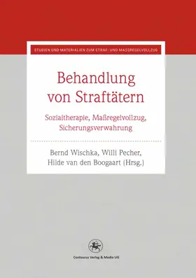 Wischka / Pecher / Boogaart |  Behandlung von Straftätern | eBook | Sack Fachmedien