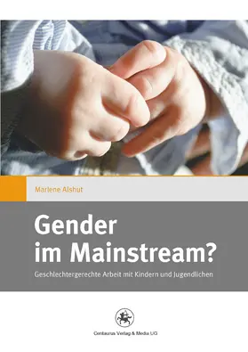 Alshut |  Gender im Mainstream? | eBook | Sack Fachmedien