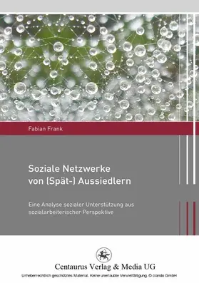 Frank | Soziale Netzwerke von (Spät-) Aussiedlern | E-Book | sack.de