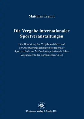 Trennt |  Die Vergabe internationaler Sportveranstaltungen | eBook | Sack Fachmedien