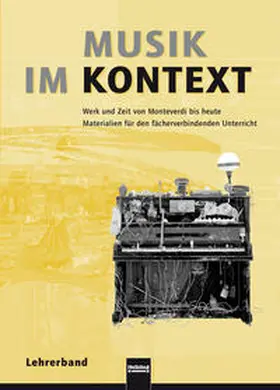 Lindner / Schmid |  Musik im Kontext. Lehrerband | Loseblattwerk |  Sack Fachmedien