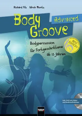 Filz / Moritz |  BodyGroove Advanced | Buch |  Sack Fachmedien