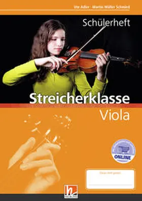 Müller Schmied / Adler |  Leitfaden Streicherklasse. Schülerheft - Viola | Buch |  Sack Fachmedien