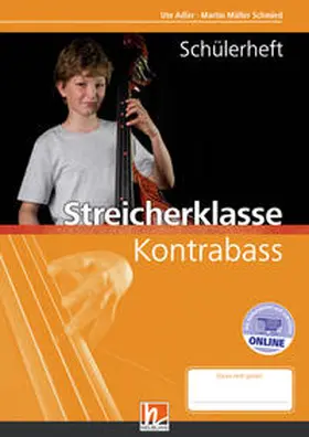 Müller Schmied / Adler |  Leitfaden Streicherklasse. Schülerheft - Kontrabass | Buch |  Sack Fachmedien