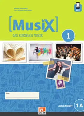 Detterbeck / Schmidt-Oberländer |  MusiX 1. Arbeitsheft 1A. Neuausgabe 2019 | Buch |  Sack Fachmedien
