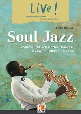 Janosa |  Live! Soul Jazz. Spielheft | Buch |  Sack Fachmedien