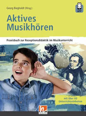 Biegholdt |  Aktives Musikhören | Buch |  Sack Fachmedien