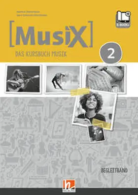 Detterbeck / Schmidt-Oberländer |  MusiX 2 (Ausgabe ab 2019) Begleitband | Buch |  Sack Fachmedien