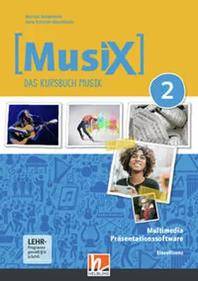 Detterbeck / Schmidt-Oberländer |  MusiX 2 (Ausgabe ab 2019) Präsentationssoftware Einzellizenz | Buch |  Sack Fachmedien